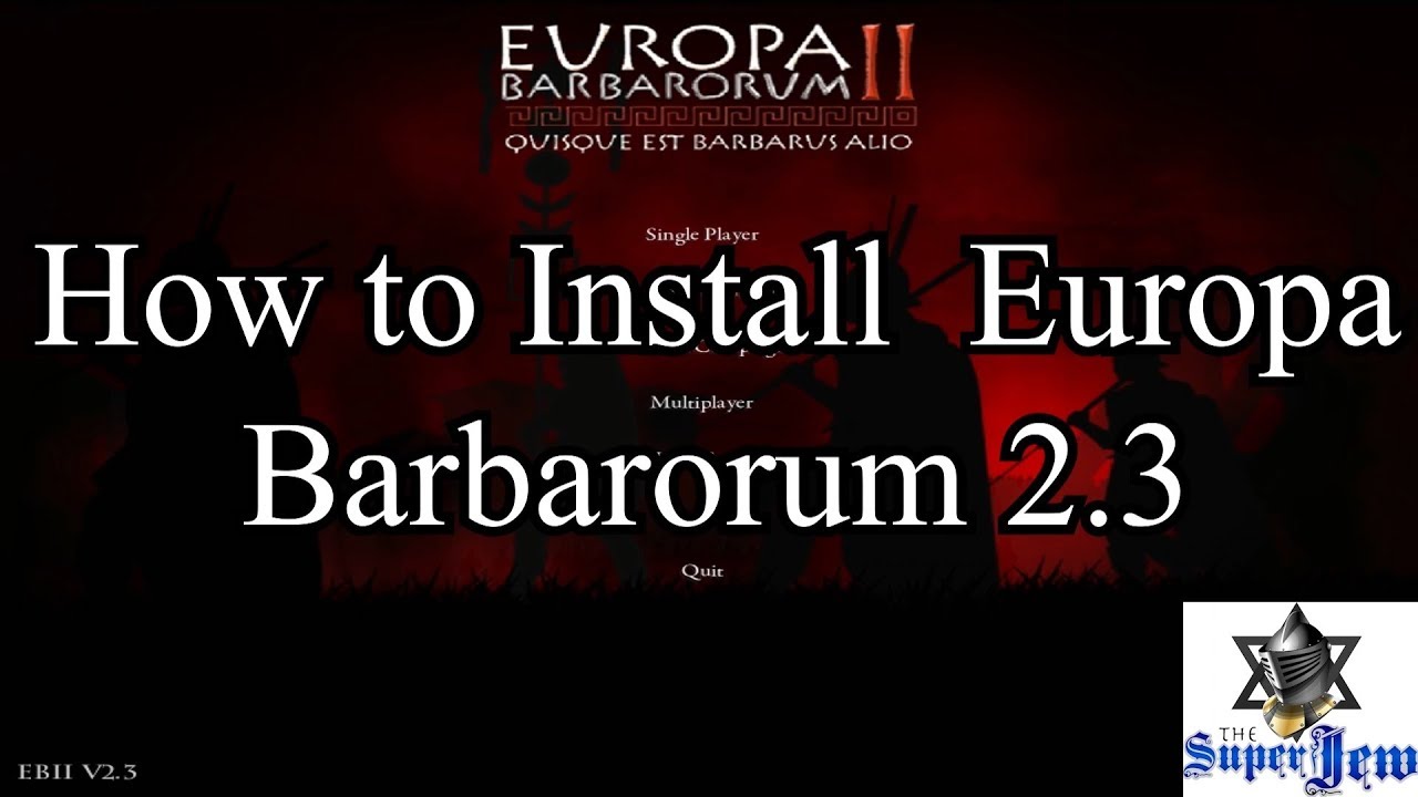 How To Install Europa Barbarorum On Steam